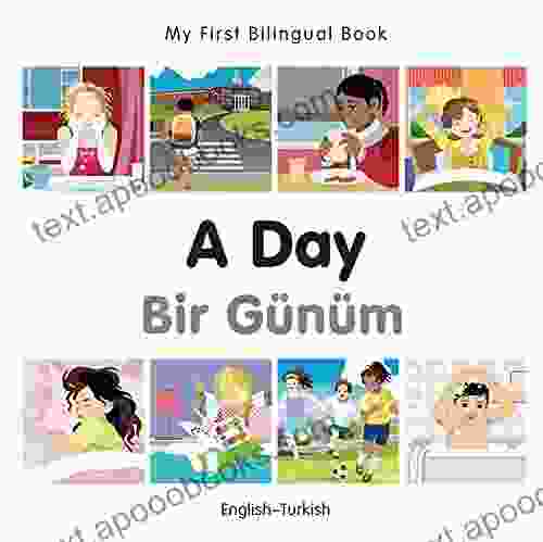 My First Bilingual A Day (English Turkish)