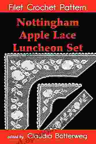 Nottingham Apple Lace Luncheon Set Filet Crochet Pattern: Complete Instructions and Chart