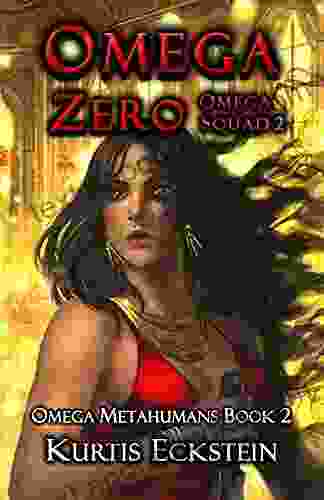 Omega Zero: Omega Squad 2 (Omega Metahumans)