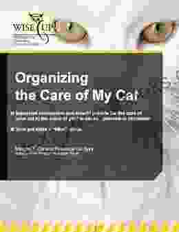 Organizing The Care Of My Cat (WiseUp Workbooks)