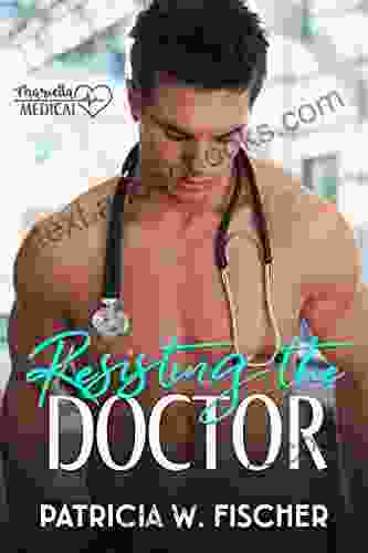 Resisting The Doctor (Marietta Medical 1)