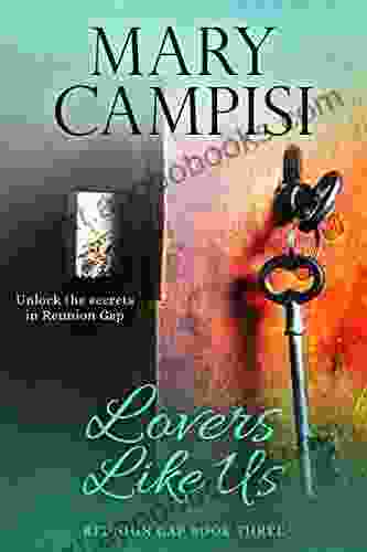 Lovers Like Us: A Small Town Family Saga (Reunion Gap 3)