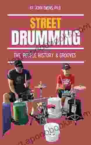 Street Drumming: The People History Grooves