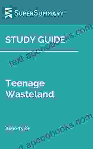 Study Guide: Teenage Wasteland by Anne Tyler (SuperSummary)