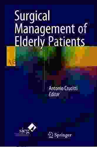 Surgical Management Of Elderly Patients