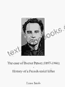 The case of Doctor Petiot (1897 1946): History of a French serial killer