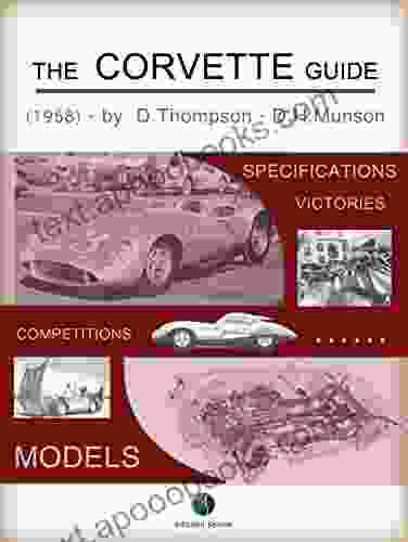 The CORVETTE Guide (History of the Automobile)