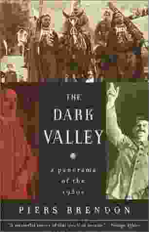 The Dark Valley: A Panorama of the 1930s