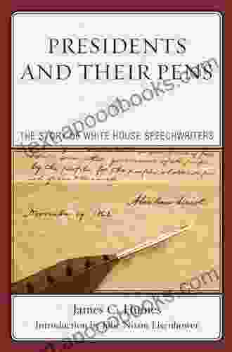 Presidents And Their Pens: The Story Of White House Speechwriters