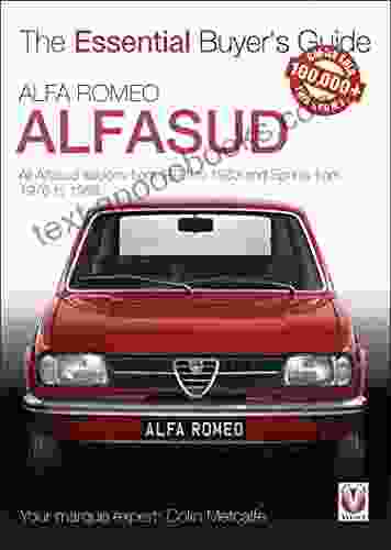 Alfa Romeo Alfasud: All saloon models from 1971 to 1983 Sprint models from 1976 to 1989 (Essential Buyer s Guide series)