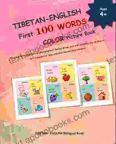 TIBETAN ENGLISH First 100 WORDS COLOR Picture (TIBETAN Alphabets And TIBETAN Language Learning Books)