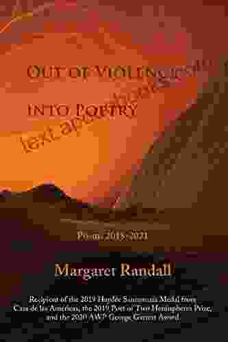 Out of Violence into Poetry: Poems 2024