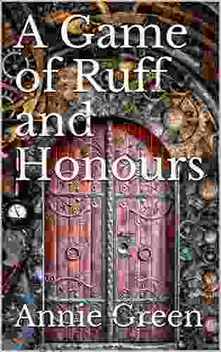 A Game of Ruff and Honours (The Fine Company (Book One))