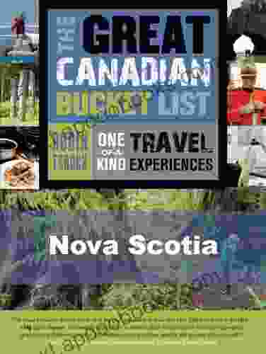 The Great Canadian Bucket List Nova Scotia