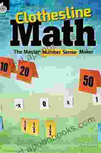 Clothesline Math: The Master Number Sense Maker (Professional Resources)