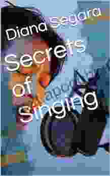 Secrets Of Singing