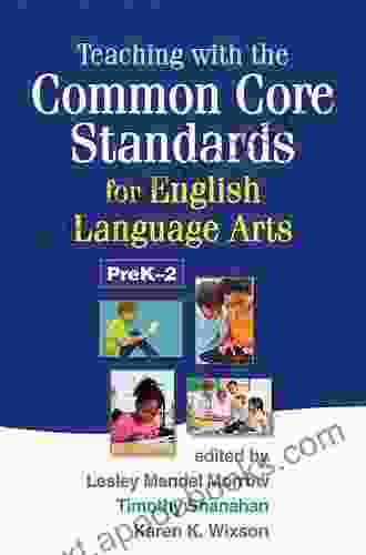 Teaching With The Common Core Standards For English Language Arts Grades 3 5