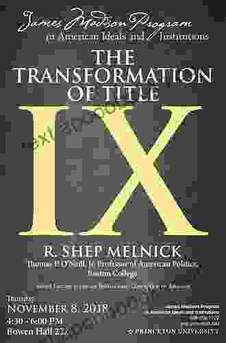 The Transformation Of Title IX: Regulating Gender Equality In Education