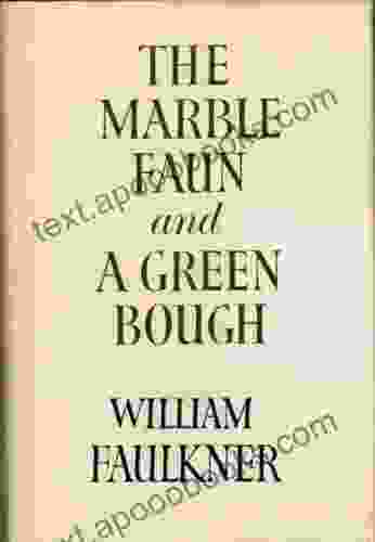 The Marble Faun And A Green Bough