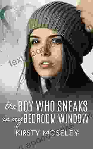 The Boy Who Sneaks In My Bedroom Window