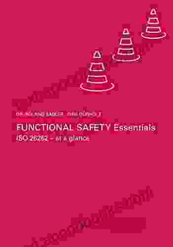 Functional Safety Essentials: ISO 26262 At A Glance (E/E Essentials)