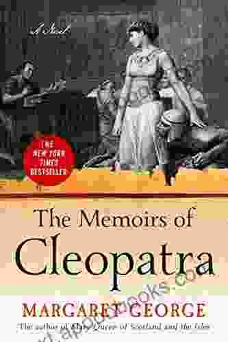 The Memoirs Of Cleopatra: A Novel