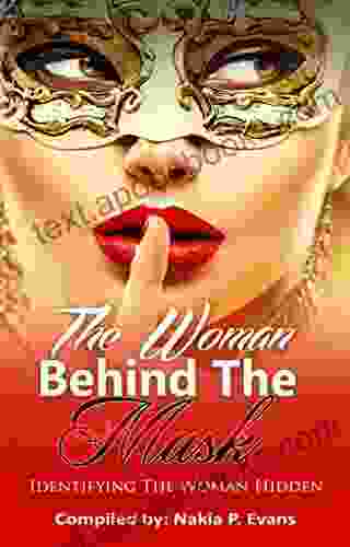 The Woman Behind the Mask: Identifying the Woman Hidden