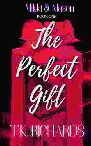 The Perfect Gift: Mikki Mason One